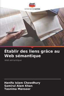 Etablir des liens grace au Web semantique by Hanifa Islam Chowdhury - Paperback