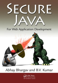 Secure Java : For Web Application Development by Abhay Bhargav - Paperback