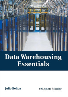 Data Warehousing Essentials by Julio Bolton - Hardback
