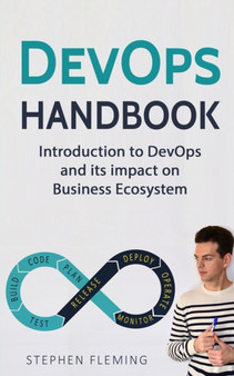 DevOps Handbook : Introduction to DevOps and its impact on Business Ecosystem by Stephen Fleming - Paperback