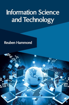 Information Science and Technology by Reuben Hammond - Hardback