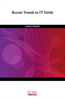 Recent Trends in IT Fields by Prakash Amrita Prakash - Paperback