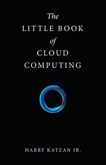 The Little Book of Cloud Computing by Harry Jr Katzan - Paperback