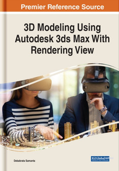3D Modeling Using Autodesk 3ds Max With Rendering View by Debabrata Samanta - Hardback