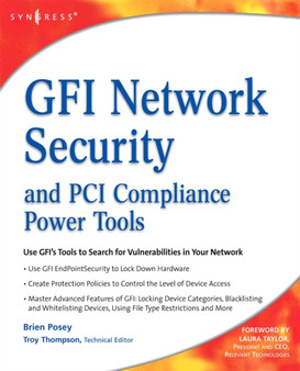 GFI Network Security and PCI Compliance Power Tools by Brien Posey - Paperback