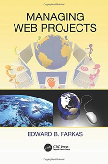 Managing Web Projects by Edward B. Farkas - Paperback