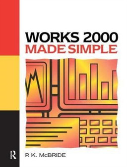 Works 2000 Made Simple by P K McBride - Hardback
