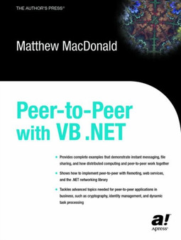 Peer-to-Peer with VB .NET by Matthew MacDonald - Paperback