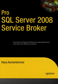 Pro SQL Server 2008 Service Broker by Klaus Aschenbrenner - Hardback