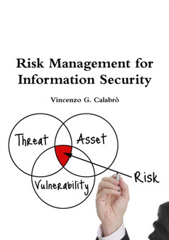 Risk Management for Information Security by Vincenzo G. Calabro' - Paperback