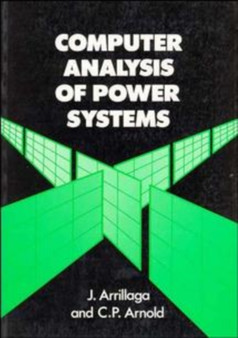 Computer Analysis of Power Systems by Jos Arrillaga - Paperback