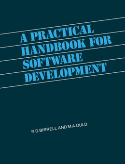 A Practical Handbook for Software Development by N.D. Birrell - Paperback