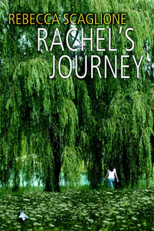 Rachel's Journey by Rebecca Scaglione - Paperback