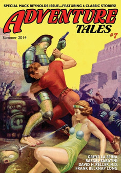 Adventure Tales #7 : Classic Tales from the Pulps