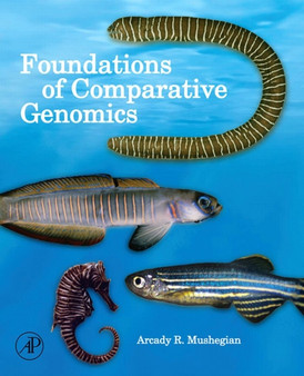 Foundations of Comparative Genomics by Arcady R. Mushegian - Hardback