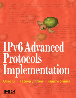 IPv6 Advanced Protocols Implementation by Qing Li - Hardback