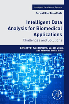 Intelligent Data Analysis for Biomedical Applications : Challenges and Solutions by D.Jude Hemanth - Paperback