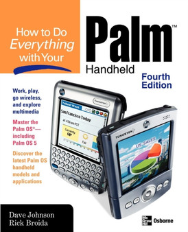 How to Do Everything with Your Palm Handheld, Fourth Edition by Dave Johnson - Paperback