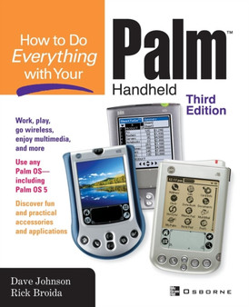 How to Do Everything with Your Palm Handheld by Dave Johnson - Paperback