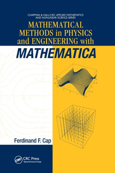 Mathematical Methods in Physics and Engineering with Mathematica by Ferdinand F. Cap - Paperback