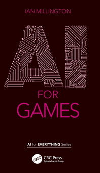 AI for Games by Ian Millington - Hardback