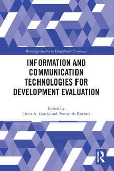 Information and Communication Technologies for Development Evaluation by Oscar A. Garcia - Paperback