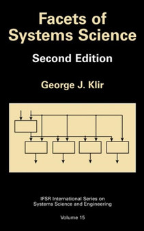 Facets of Systems Science : 15 by George J. Klir - Hardback