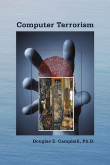 Computer Terrorism by Douglas E PH D Campbell - Paperback