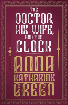 The Doctor, His Wife, and the Clock