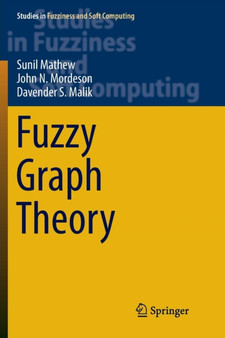 Fuzzy Graph Theory : 363 by Sunil Mathew - Paperback