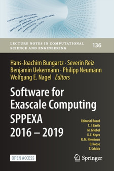 Software for Exascale Computing - SPPEXA 2016-2019 : 136 by Hans-Joachim Bungartz - Paperback