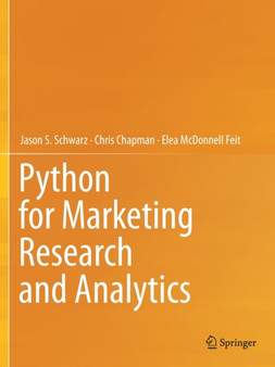 Python for Marketing Research and Analytics by Jason S. Schwarz - Paperback