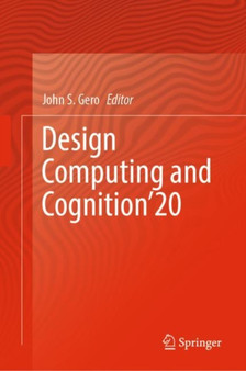 Design Computing and Cognition'20 by John S. Gero - Hardback