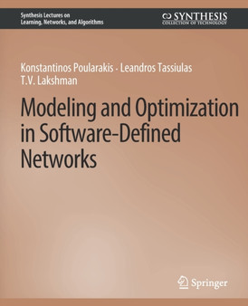 Modeling and Optimization in Software-Defined Networks by Konstantinos Poularakis - Paperback