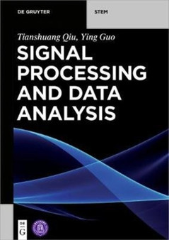 Signal Processing and Data Analysis by Tianshuang Qiu - Paperback