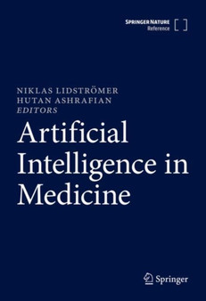 Artificial Intelligence in Medicine by Niklas Lidstroemer - Hardback