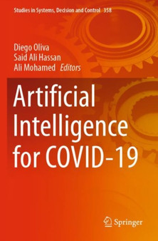Artificial Intelligence for COVID-19 : 358 by Diego Oliva - Paperback