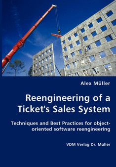 Reengineering of a Ticket's Sales System by Alex Muller - Paperback