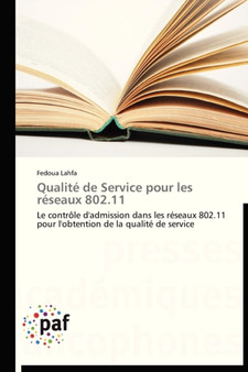 Qualite de Service Pour Les Reseaux 802.11 by Lahfa-F - Paperback