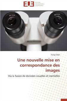Une Nouvelle Mise En Correspondance Des Images by Chen-Y - Paperback