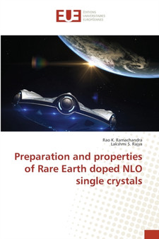 Preparation and properties of Rare Earth doped NLO single crystals by Rao K Ramachandra - Paperback