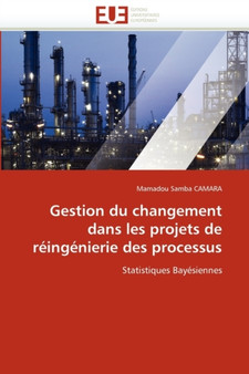Gestion Du Changement Dans Les Projets de R ing nierie Des Processus by Camara-M - Paperback Gestion Du Changement Dans Les Projets de R ing nierie Des Processus by Camara-M - Paperback
