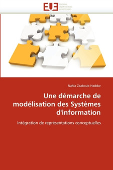 Une D marche de Mod lisation Des Syst mes d'Information by Zaaboub Haddar-N - Paperback