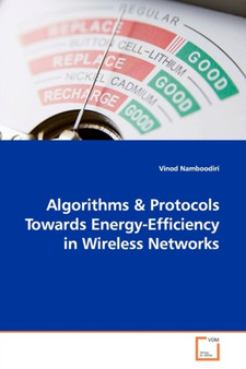 Algorithms & Protocols Towards Energy-Efficiency in Wireless Networks by Vinod Namboodiri - Paperback
