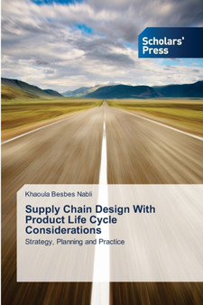 Supply Chain Design With Product Life Cycle Considerations by Khaoula Besbes Nabli - Paperback