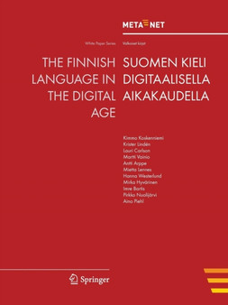 The Finnish Language in the Digital Age by Georg Rehm - Paperback