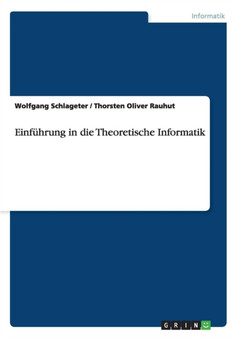 Einfuhrung in die Theoretische Informatik by Wolfgang Schlageter - Paperback