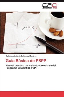 Guia Basica de Pspp by Guillermo Antonio Guti Rrez Montoya - Paperback