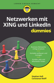 Netzwerken mit Xing und LinkedIn fur Dummies by Constanze Wolff - Paperback