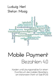 Mobile Payment - Bezahlen 4.0 by Ludwig Hierl - Paperback